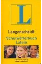 Langenscheidts Schulwörterbuch. Latein