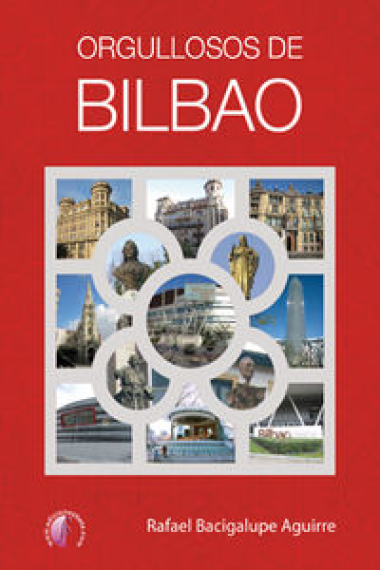 Orgullosos de Bilbao