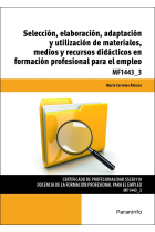 Selección, elaboración, adaptación y utilización de materiales, medios y recursos didácticos en form