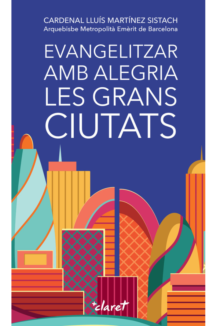 Evangelitzar amb alegria les grans ciutats