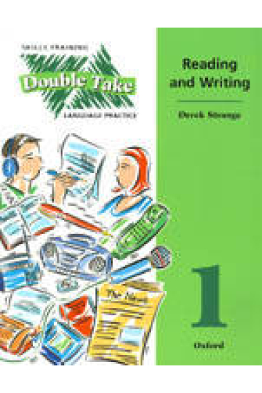 Double take 1. Reading and writing