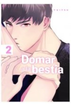 DOMAR A LA BESTIA 02