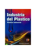 Industria del plástico. Plástico industrial