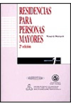 Residencias para personas mayores. Manual de orientación