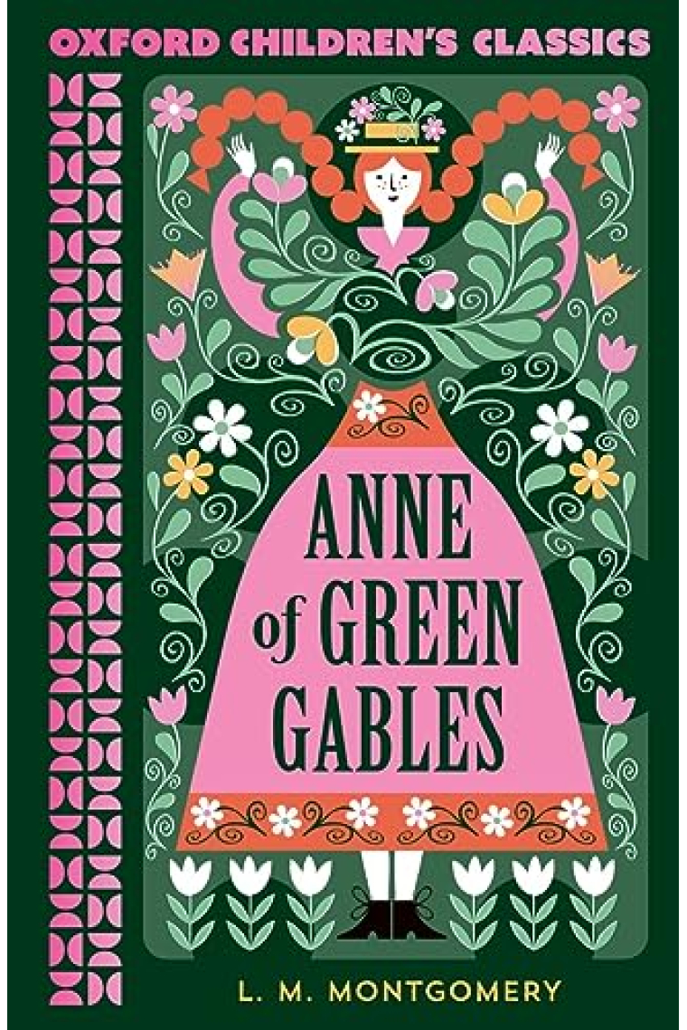 Anne of Green Gables (Oxford Children's Classics)