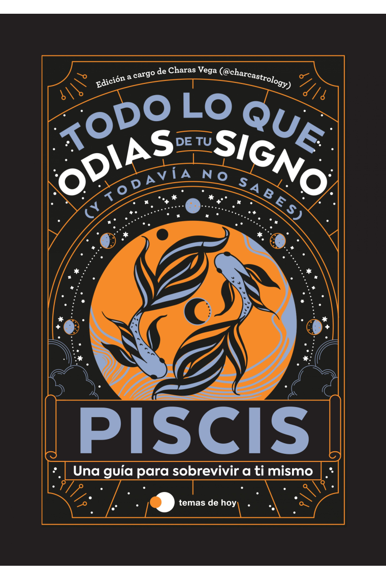 Piscis: Todo lo que odias de tu signo y todavía no sabes