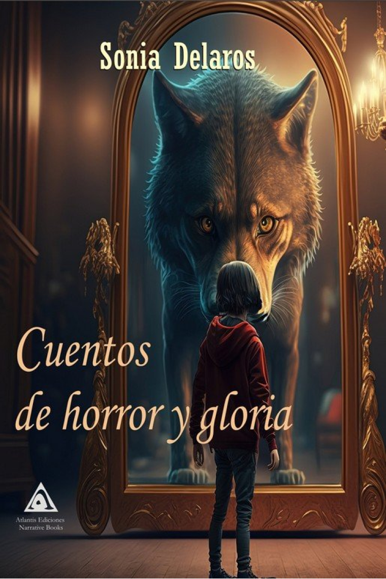 CUENTOS DE HORROR Y GLORIA