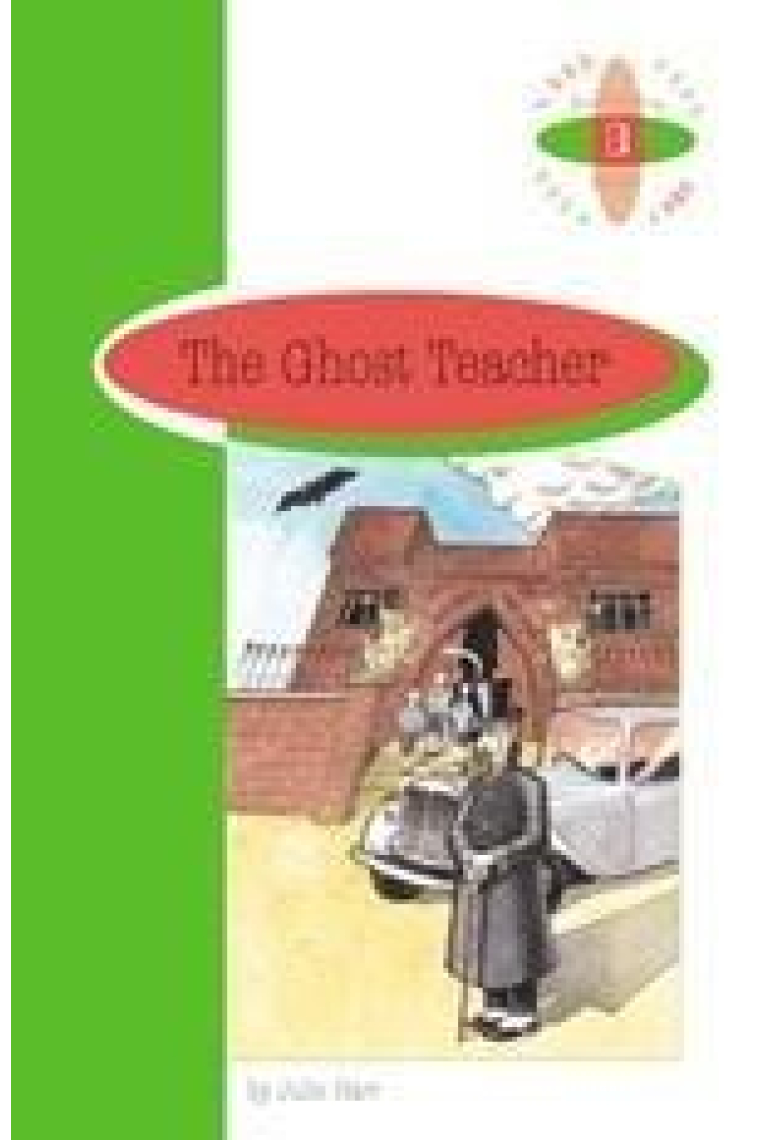 The ghost teacher - Burlington Original Reader - 1º ESO