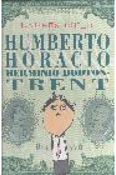 Humbert Horacio Herminio Bobton-Trent