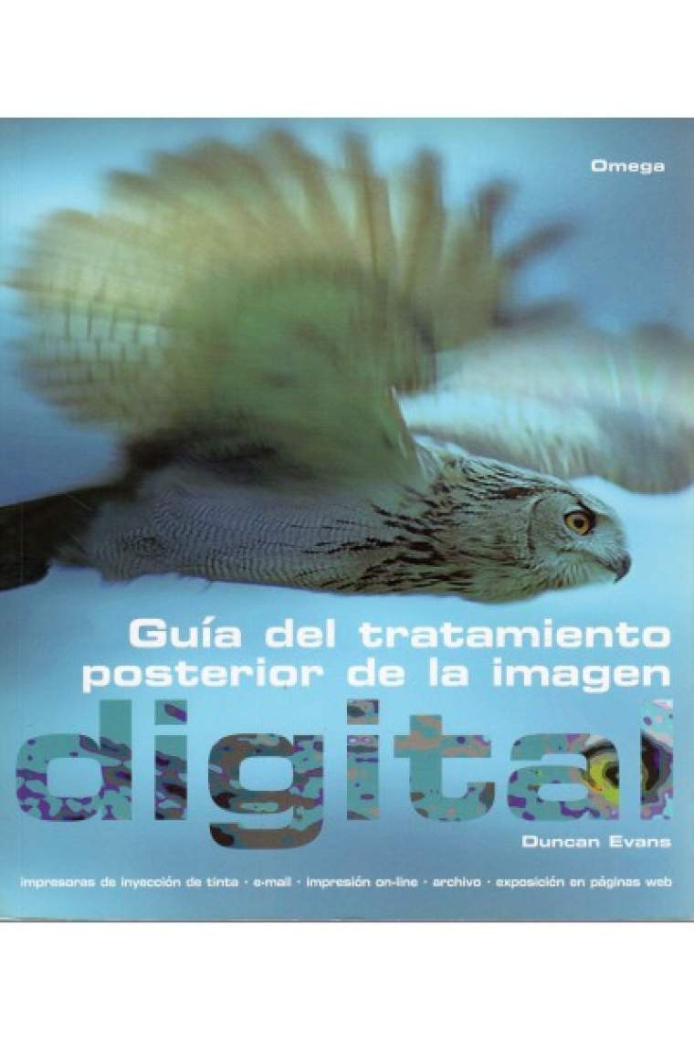 Guía del tratamiento posterior de la imagen digital