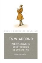 Kierkegaard, construcción de lo estético (Obra completa, 2)