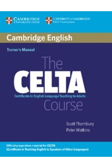 The CELTA Course Trainer' s Manual