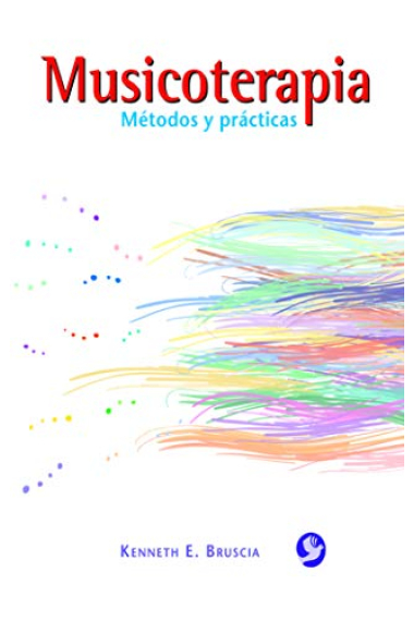 Musicoterapia. Métodos y practicas