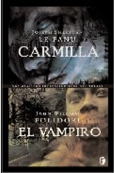 Carmilla / El vampiro