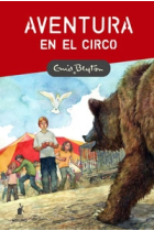 Enid Blyton. Aventura en el circo