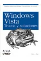 Windows vista. Trucos y soluciones