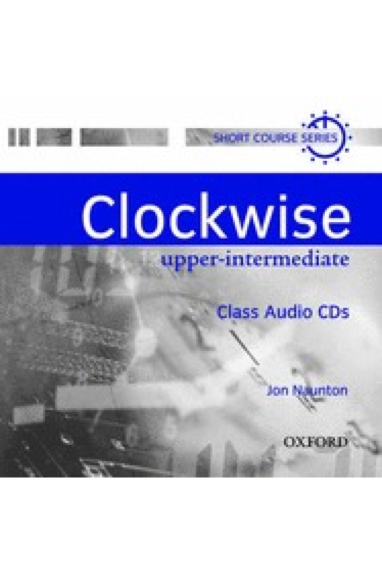 Clockwise Upper-Intermediate. Class Audio CD