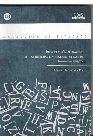 Introducción al análisis de estructuras lingüísticas en corpus