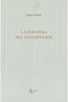 La paradoja del conservador