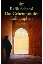 Das Geheimnis des Kalligraphen