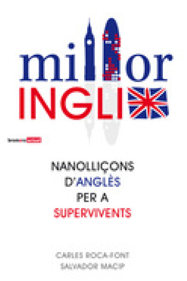 Milloringlix: nanolliçons d'anglès per a supervivents