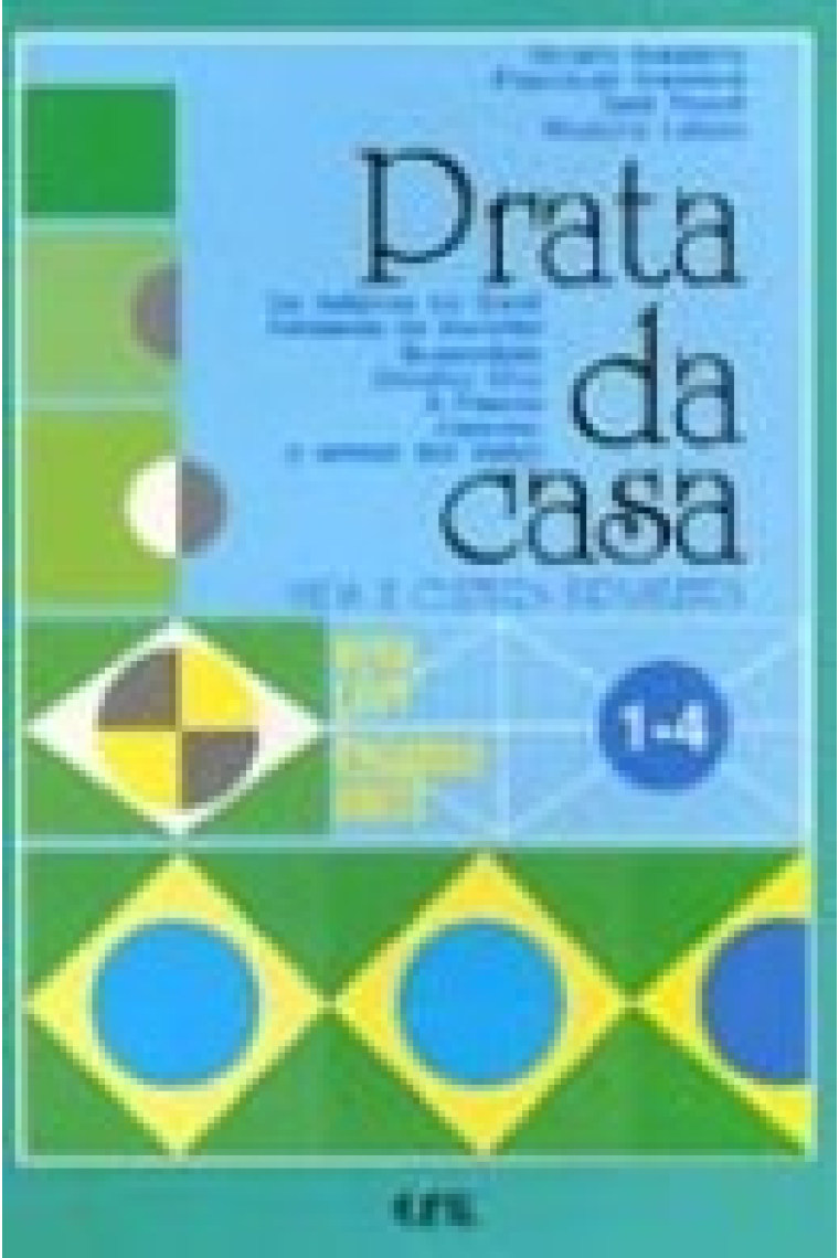 Prata da casa (Vida e Cultura Brasileira) 1-4