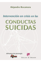 Intervencion en crisis en las conductas suicidas