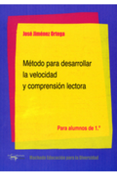 Método para desarrollar la velocidad y comprensión lectora (Para alumnos de 2º de ESO)