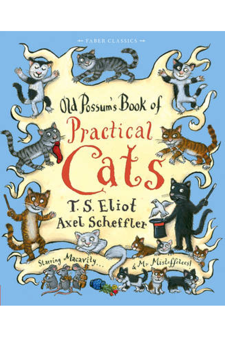 Old Possum's Book of Practical Cats