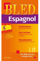 Bled Espagnol. Grammaire - Les verbres - Vocabulaire