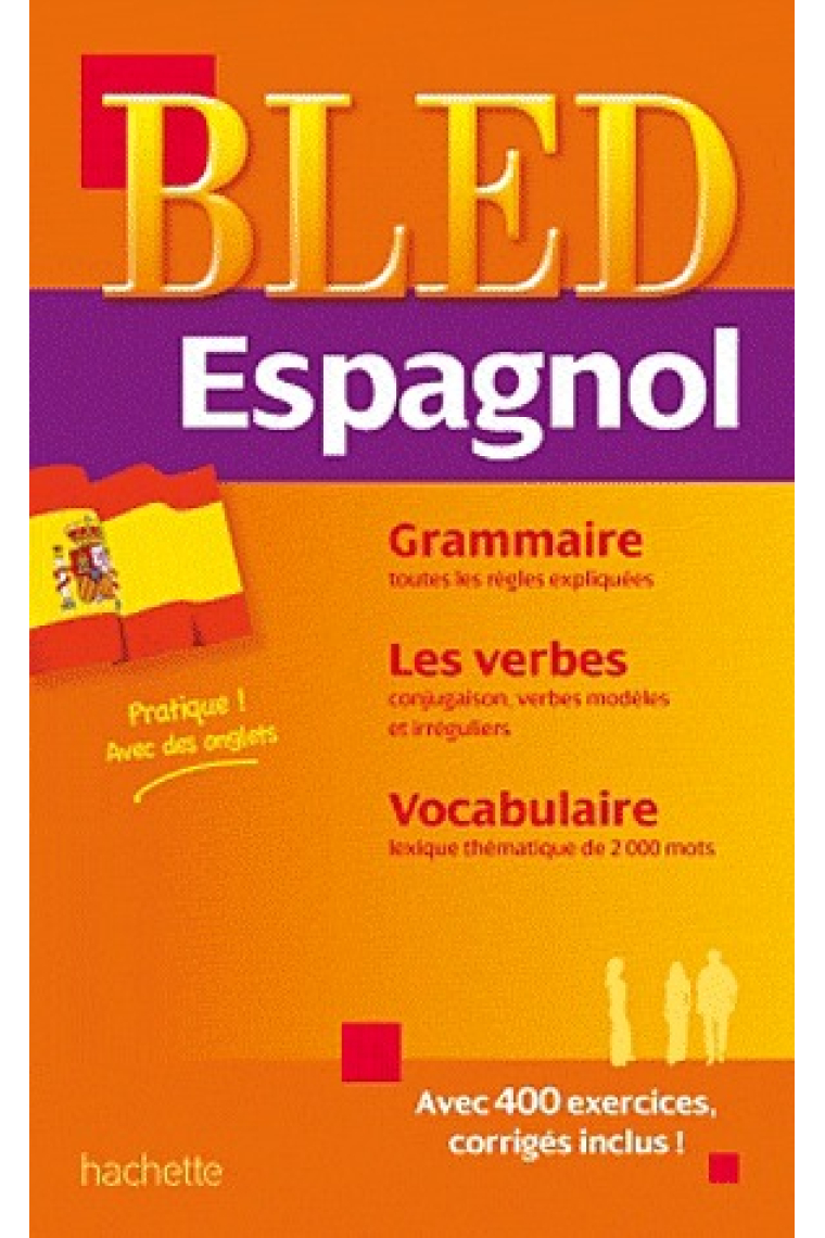 Bled Espagnol. Grammaire - Les verbres - Vocabulaire