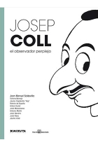 Josep Coll, el observador perplejo