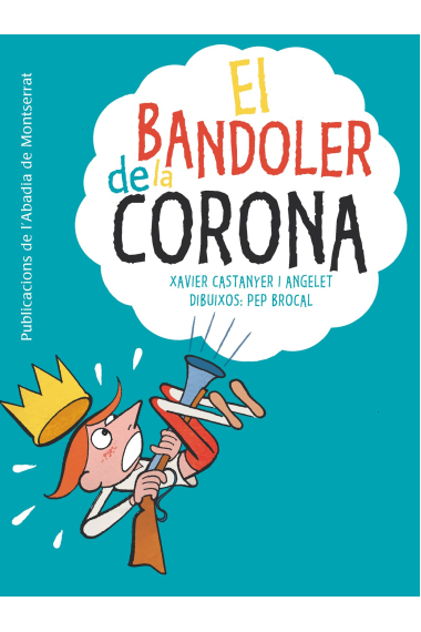 El bandoler de la corona