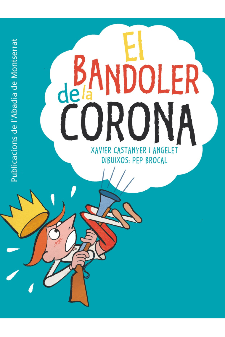 El bandoler de la corona