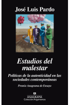 Estudios del malestar. Políticas de la autenticidad en las sociedades contemporáneas