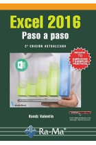 Excel 2016. Paso a paso (2 ed. actualizada) + 70 ejercicios y ejemplos prácticos