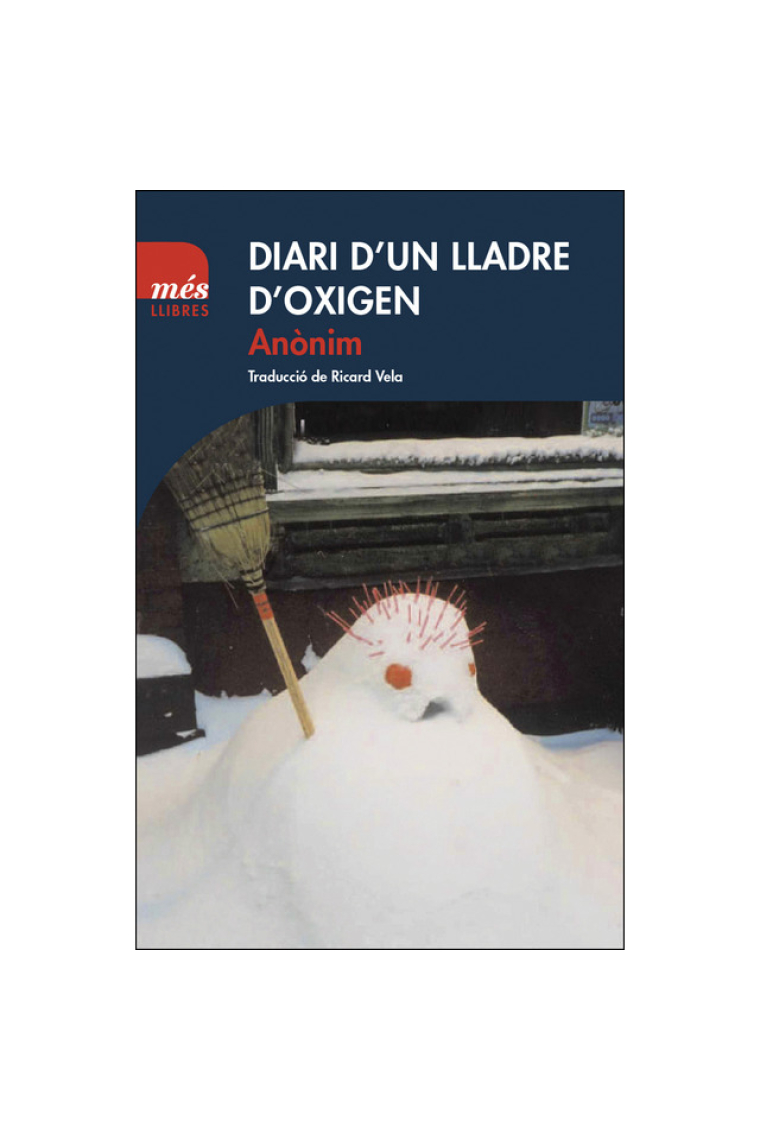 Diari d´un lladre d´oxigen