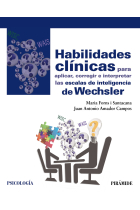 Habilidades clínicas para aplicar, corregir e interpretar las escalas de inteligencia de Wechsler