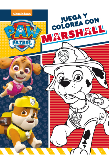 Juega y colorea con Marshall (Paw Patrol - Patrulla Canina. Actividades)