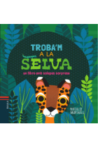 Troba'm a la selva (solapes i sorpresas)