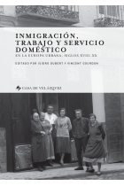 Inmigración, trabajo y servicio doméstico en la Europa urbana, siglos XVIII-XX