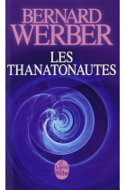 La Trilogie DES Thanatonautes 1/Les Thanatonautes