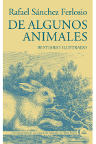 De algunos animales (Bestiario ilustrado)