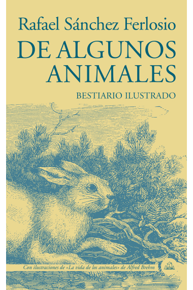 De algunos animales (Bestiario ilustrado)