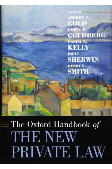 The Oxford Handbook of the New Private Law