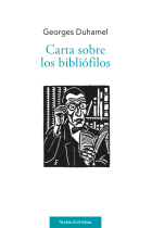 Carta sobre los bibliófilos (Edición y traducción de José Luis Checa Cremades)