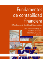 Fundamentos de contabilidad financiera. El Plan General de Contabilidad. Casos prácticos