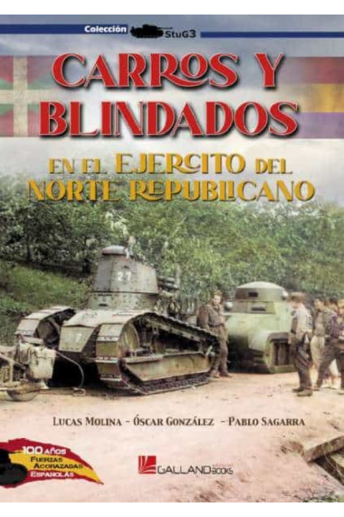 Carros y Blindados en el Ejército del Norte republicano