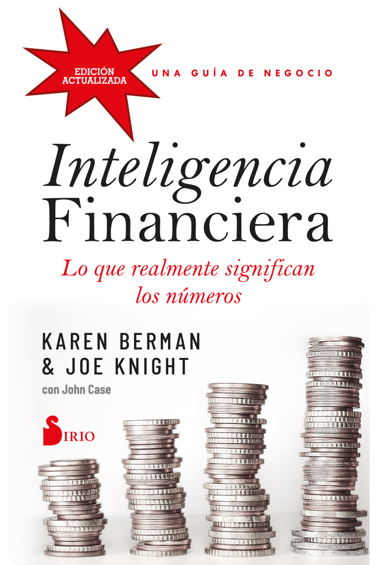 Inteligencia financiera. Lo que realmente significan los números. Una guía de negocio