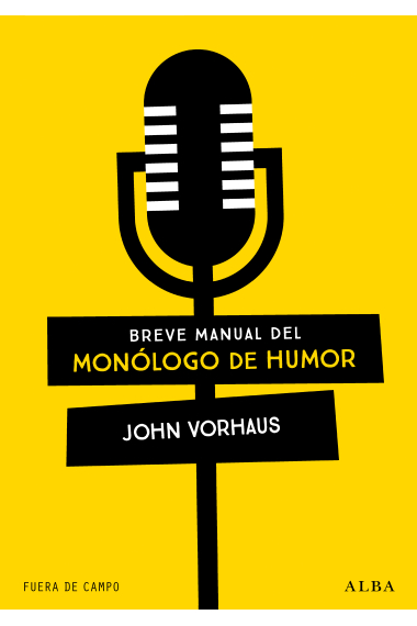 Breve manual del monólogo de humor